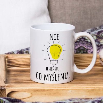 kubek-nie-jestes-od myslenia-online-druk24h